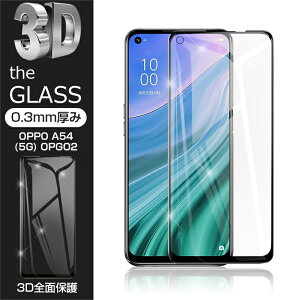 OPPO A54 5G �����K���X�ی�t�B���� �t���ی� 3D�S�ʕی� OPPO Reno5 A ��ʕی� �X�N���[���V�[�g �L�Y�h�~ �K���X�� �X�}�z�t�B���� �f�B�X�v���C�ی�t�B���� �X�N���b�`�h�~