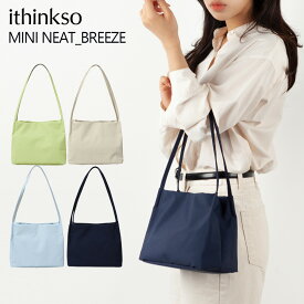 ithinkso MINI NEAT _ BREEZE ショルダーバッグ エコバッグ デイリー ミニバッグ カジュアル レディース 鞄 肩掛け 肩がけ 軽量 無地 ニートバッグ かわいい