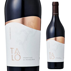 タロ プリミティーヴォ ディ マンドゥーリア サン マルツァーノ 750ml イタリア プーリア フルボディ 赤ワイン 長S 手土産 お祝い ギフト ハロウィン【ポイント対象外】