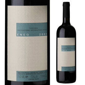 エネオ [2008]モンテペローゾ 750mlイタリア トスカーナ スヴェレート 赤 辛口 浜運 熟成ワイン