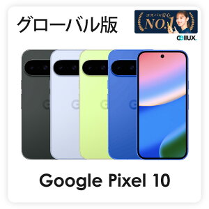 Google Pixel 10 �s �O���[�o���� ( GK2MP ) �t�O�[�O���s�N�Z���y �V�i �������� SIM�t���[�X�}�z �z