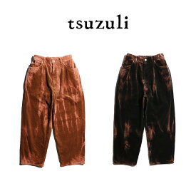 tsuzuli / ツヅリ EZ 5P CORDUROY FADE (UNISEX) TP2206F MADE IN JAPAN 太畝コーデュロイ ブリーチ加工 ワイドテーパード イージーパンツ