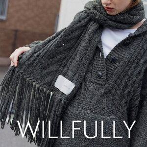 WILLFULLY �E�B���t���[coarse knit cable fringe muffler / �t�����W�P�[�u���j�b�g�}�t���[ (�`���R�[��)
