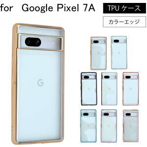 Google Pixel 7A pixel7A Pixel 7 A sNZ Vv TChbLH TPU NA ϏՌ Ռz P[X Jo[ یP[X یJo[ TChbLH TPU NAP[X X}zP[X@lR|X
