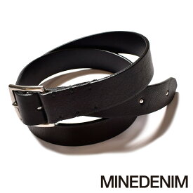 【MINEDENIM/マインデニム】Rusty Calf Leather Belt / LBT-013【メンズ】【送料無料】