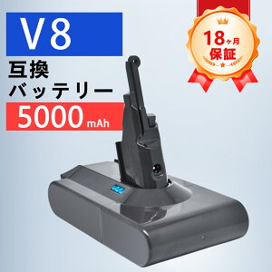 �y���Ԍ��� 5�{�z�y�V�i��1�N�ۏ؁z Dyson �Ή� V8 Absolute V8 Fluffy V8 Mattress V8 HEPA �݊��o�b�e���[�y5000mAh�A 21.6V�A108.00wh�z �Ή��p �����\ PSE�F�� 2026EG-ZEJP