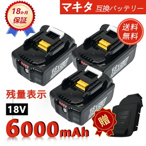 �yP5�{&1050�~OFF�z�y�V�i��1�N�ۏ؁z MAKITA �Ή� BL1815B BL1820 BL1820B BL1825 BL1830 BL1830B BL1835 BL1835B BL1840 �݊��o�b�e���[�y6000mAh�A 18V�A108.00wh�z �Ή��p �����\ PSE�F�� 2026ET-ZEJP