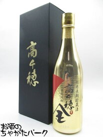 高千穂酒造 高千穂 樫樽長期貯蔵酒 金ボトル 麦焼酎 25度 720ml