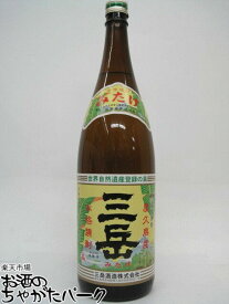 三岳酒造 三岳 芋焼酎 25度 1800ml