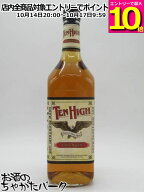 【マラソン期間中エントリーでポイント10倍！】テン ハイ バーボン 並行品 40度 1000ml
