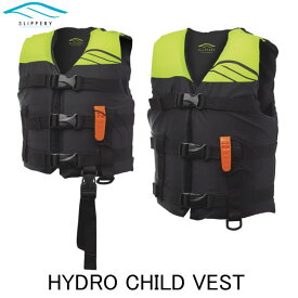 【SLIPPERY・スリッパリー】ライフジャケット・ハイドロチャイルドベスト・HYDRO　CHILD　VEST・　　マリンスポーツ　ライフジャケット