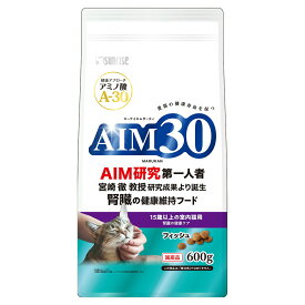 キャットフード　サンライズ　AIM30　15歳以上の室内猫用　腎臓の健康ケア　フィッシュ　600g【HLS_DU】　関東当日便