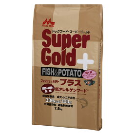 ドッグフード　森乳　スーパーゴールド　フィッシュ＆ポテト　プラス　関節の健康に配慮　7．5kg　関東当日便