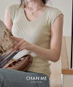 【店内全品20%オフクーポン配布中】 CHAN ME チャンミ フレンチスリーブリブニットトップス レディース 25春夏 全5色 Vネック/プチハイネック M/L/LL