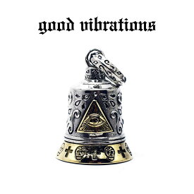 【good vibrations 正規取扱店】【送料無料】シルバーアクセサリー グッドバイブレーションズ プロビデンスの目 メキシカン ベル ペンダントトップ スカル クロス スターリングシルバー 純銀 925 ブラス 真鍮