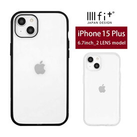 IIIIfit Clear クリアケース iPhone15 Plus ハードケース ケース iPhone 15 プラス クリア 透明 ブラック 黒色 シンプル 大人カワイイ かわいい カバー iPhone 15Plus アイホン 15プラス アイフォン 6.7インチ ハードカバー