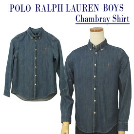 POLO by Ralph Lauren Boy's定番シャンブレー 長袖デニムシャツボタンダウンシャツ送料無料 父の日ギフト プレゼント