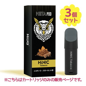 Vape HiNIC META POD Tobacco �����p�J�[�g���b�W �V�[�V�� �j�R�`��0 �^�[��0 �d�q�V�[�V�� �n�C�j�N �n�C�j�b�N ���^ �|�b�g