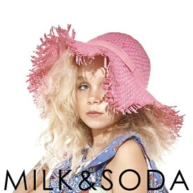 ミルク＆ソーダ[MILK&SODA] | ハット ARABELLA FLOPPY HAT ミルクアンドソーダ オーストラリア 夏 プール リゾート 海 海水浴 日差し 紫外線 対策 太陽 フォーマル パーティー オシャレ キッズ