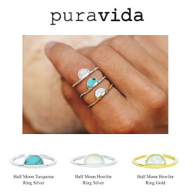 PuraVida プラヴィダ リング Half Moon Turquoise Ring Silver / Gold 指輪 シルバー ゴールド スターリングシルバー925　ジェニュイン ターコイズ 真鍮 ゴールドメッキコーティング レディース メンズ アクセサリ サーフィン ファッション