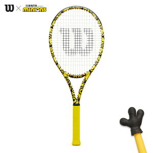 ウイルソン ミニオンズ ウルトラ 100 WR064811U 2021SS テニスラケット