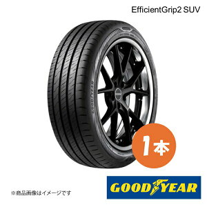 GOODYEAR ObhC[ Vԑ^C EfficientGrip2 SUV JEEP AxW[ 215/60R17 96H O㋤ 1{ 5628218
