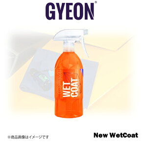 GYEON Q2M New WetCoat 500ml Q2MNWC50 �W�[�I�� �j���[ �E�F�b�g�R�[�g