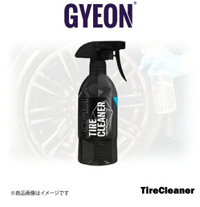 GYEON Q2M TireCleaner 500ml Q2MTC50 �W�[�I�� �^�C���N���[�i�[