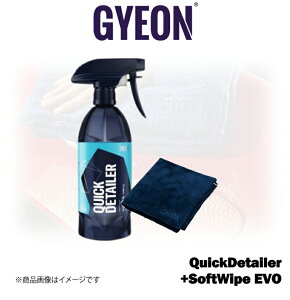GYEON Q2M QuickDetailer 500ml+SoftWipe EVO �Z�b�g Q2MQD50+Q2MASWE �W�[�I�� �N�C�b�N�f�B�e�[���[