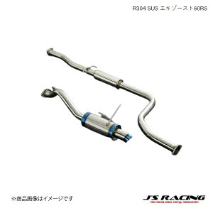 J'S RACING/�W�F�C�Y���[�V���O R304 SUS �G�L�]�[�X�g60RS CR-X EF7/8 EF8 R304 SUS�G�L�]�[�X�g�V�X�e�� R304-C2-60RS