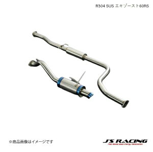 J'S RACING/ジェイズレーシング R304 SUS エキゾースト60RS シビック EG EG6 R304 SUSエキゾーストシステム R304-H3-60RS