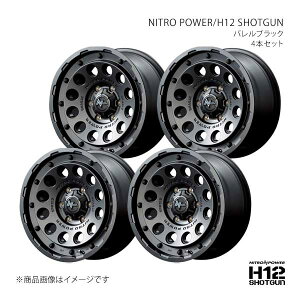 NITRO POWER/H12 SHOTGUN nCG[X 200n A~zC[4{Zbgy15×6.0J 6-139.7 INSET33 BBKzL1725606D333030N×4