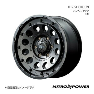 NITRO POWER/H12 SHOTGUN nCG[X/WAXG[X 200n A~zC[1{y16×6.5J 6-139.7 INSET38 oubNz