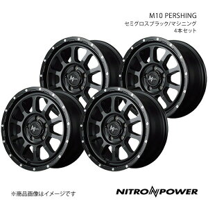 NITRO POWER/M10 PERSHING Xy[VA MK53S A~zC[4{Zbgy14×4.5J 4-100 INSET45 Z~OXubN/}VjOz