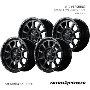 NITRO POWER/M10 PERSHING nCG[X/WAXG[X 200n A~zC[4{Zbgy16×6.5J 6-139.7 INSET38 Z~OXubN/}VjOz
