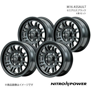 NITRO POWER/M16 ASSAULT nCG[X/WAXG[X 200n A~zC[4{Zbgy17×6.5J 6-139.7 INSET38 Z~OXubNz