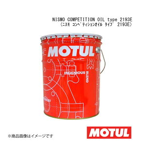MOTUL `[ ԗpGWIC NISMO COMPETITION OIL type 2193E(jX RyeBVIC ^Cv 2193E) 5W-40 20L×1{ 104023