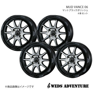 WEDS-ADVENTURE/MUD VANCE 06 VG^ 80n A~zC[4{Zbgy16×6.0J 4-100 INSET40 MAT BLACK POLISHz0039817×4