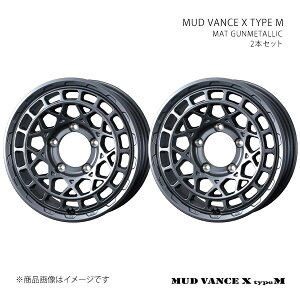 MUD VANCE X TYPE M �}�b�h���@���X �G�b�N�X �^�C�v�G�� �z�C�[�� 2�{�Z�b�g 0041575×2 �y12×4.0J 4-100 INSET40 MAT GUNMETALLIC�z