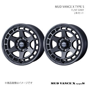 MUD VANCE X TYPE S �}�b�h���@���X �G�b�N�X �^�C�v�G�X �z�C�[�� 2�{�Z�b�g 0041614×2 �y16×6.5J 6-139.7 INSET45 FLINT GRAY�z