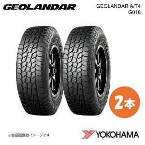 YOKOHAMA ���R�n�}�^�C�� GEOLANDAR A/T4 G018 215/85R16 �I�[���e���[���^�C�� 2�{ 215 85 16 S LT E5607