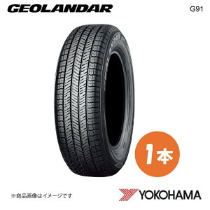 YOKOHAMA ���R�n�}�^�C�� �V�ԑ����^�C�� GEOLANDAR G91L 225/60R17 99H 1�{ �X�o�� �N���X�g���b�N GUD/GUE R7073