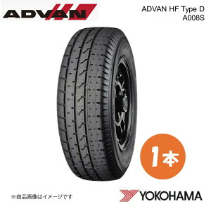 YOKOHAMA ���R�n�}�^�C�� ADVAN HF Type D A008S 185/70R13 �q�X�g���b�N�J�[�p�^�C�� 1�{ 185 70 13 H R3154