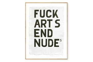 y݌ɌzyēׂȂzMy Deer Art Shop A[g|X^[ 50×70cm TYPO / Fuck art, send Nudes (Limited edition of 250) kG A[gvg CeA I_ 