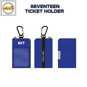 SEVENTEEN TICKET HOLDER�u 2019 WORLD TOUR 'ODE TO YOU' OFFICIAL GOODS�vSVT �����O�b�Y
