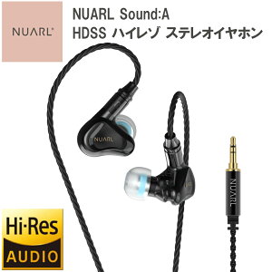 NUARL Sound:A Hi-Res �L�� �C���z�� HDSS MMCX �n�C���] �s���A�I�[�f�B�I�C���z�� ���P�[�u���Ή� �J�i���^ �d�ቹ �X�e���I �k�A�[��