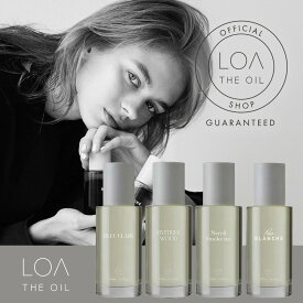 【正規】ロアザオイル LOA THE OIL 100ml ブランシュ シトラスベール ジャスミンドレ ラテローズ ネロリスモークティー ミスティックウッド ブルークレール ペアブランシュ ノワール ビーチクラブ 期間限定 ヘアオイル 洗い流さない スタイリング オイル 公認