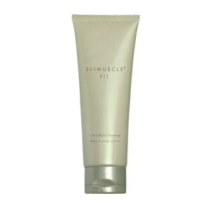 SLIMUSCLE FIT スリマスール フィット 塗るトレ ボディクリーム フェイスクリーム ダイエット 引締め スリム 痩せ 小顔 脂肪 筋トレ マッスル むくみ 保湿 アロマ エイジングケア リンパドレナー
