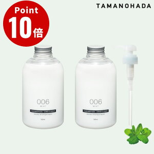 sGߌtTAMANOHADA ~g RfBVi[×2{ipfBXyT[tjZbg CONDITIONER 006 MINTy^}mn_ ʂ̔Ό mVR AR { Y I[KjbN i`z