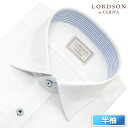 LORDSON by CHOYA 半袖 ワイシャツ メンズ 夏 形態安定加工 ホワイト 白 ストライプ ドビー ワイドカラー |綿100％ 2506CL
